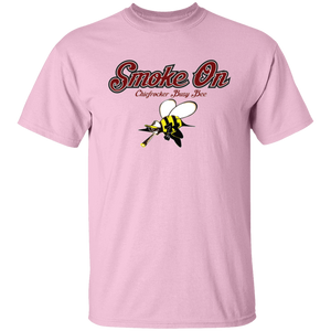 SMOKE ON (Busy Bee Collection) oz. T-Shirt