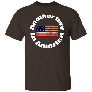 ANOTHER DAY IN AMERICA T-Shirt