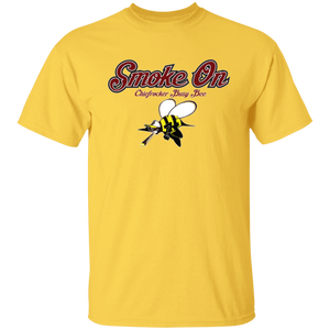 SMOKE ON (Busy Bee Collection) oz. T-Shirt