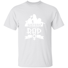 Sisters in the  name of RAP T-Shirt
