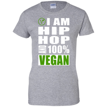 I AM HIP HOP AND 100% VEGAN Ladies' 100% Cotton T-Shirt