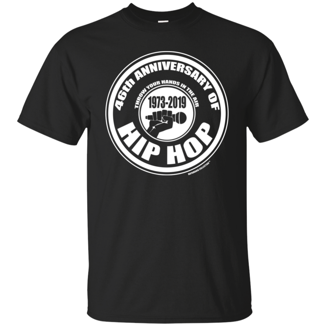 46th ANNIVERSARY OF HIP HOP (Rapamania Collection) T-Shirt