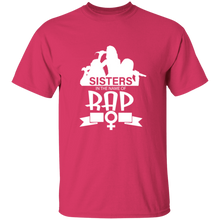 Sisters in the  name of RAP T-Shirt