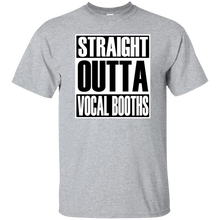 STRAIGHT OUTTA VOCAL BOOTHS T-Shirt