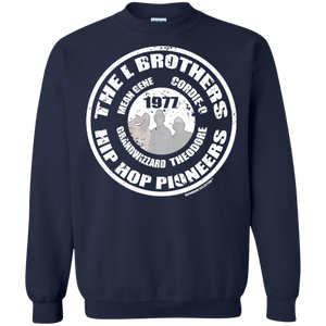 THE L BROTHERS PIONEER (Rapmania Collection) Sweatshirt  8 oz.