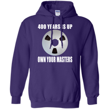 OWN YOUR MASTERS  Pullover Hoodie 8 oz.