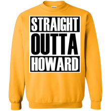 STRAIGHT OUTTA HOWARD Sweatshirt  8 oz.