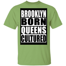 Brooklyn Born Queens Cultured T-Shirt