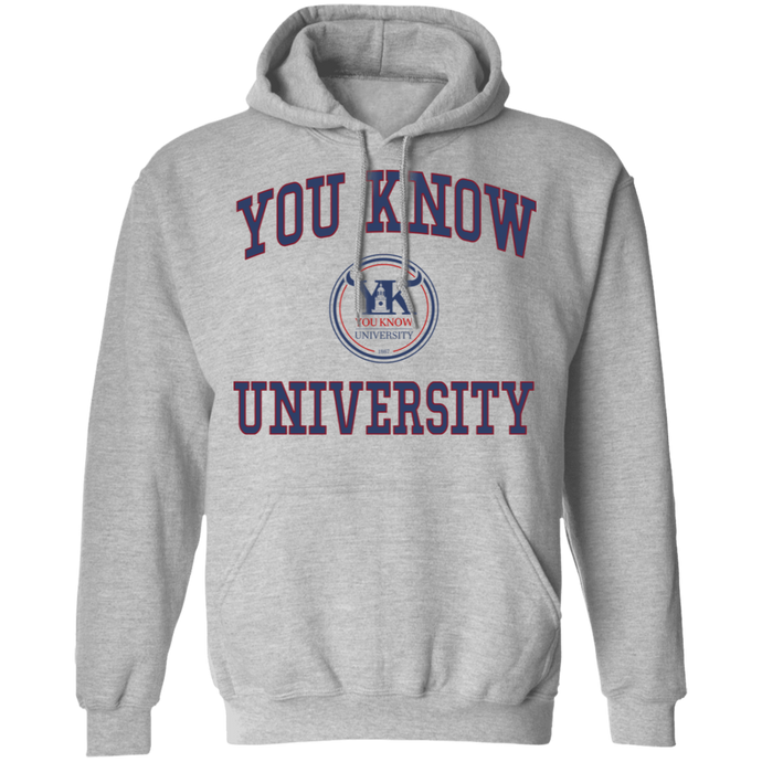 You Know University 3 Pullover Hoodie