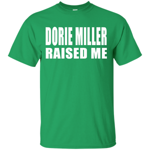 DORIE MILLER RAISED ME T-Shirt