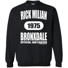 RICK MILIAN BRONXDALE (Rapamania Collection) Sweatshirt  8 oz.