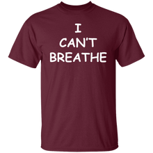 I Can't Breathe T-Shirt