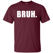 BRUH T-Shirt