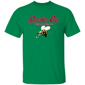 SMOKE ON (Busy Bee Collection) oz. T-Shirt