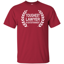 TOUGHEST LAWYER IN ENTERTAINMENT T-Shirt