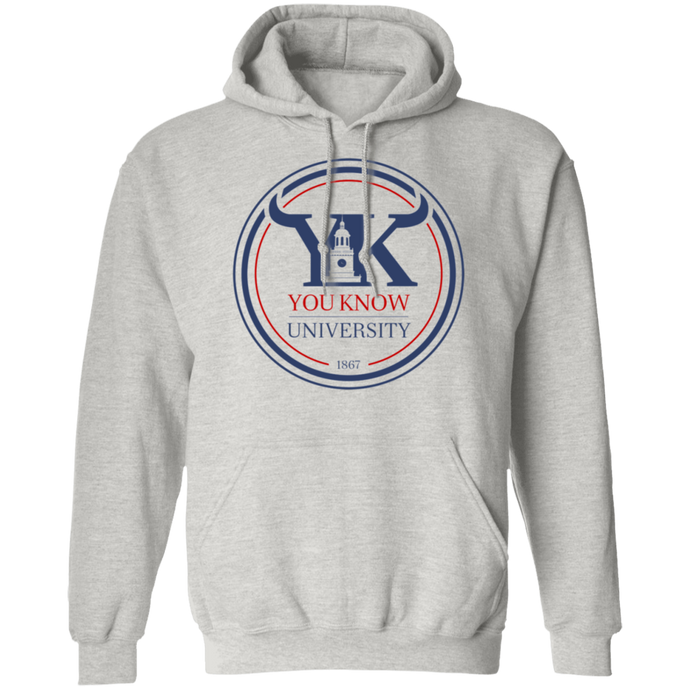 You Know University 2 Pullover Hoodie