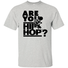 ARE YOU HIP HOP? T-Shirt