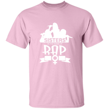Sisters in the  name of RAP T-Shirt