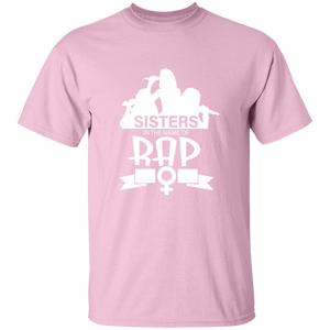 Sisters in the  name of RAP T-Shirt