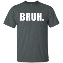 BRUH T-Shirt