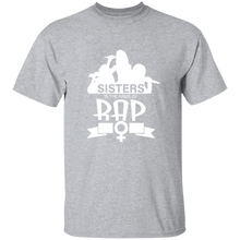 Sisters in the  name of RAP T-Shirt