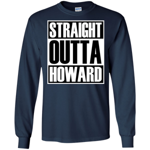 STRAIGHT OUTTA HOWARD Long sleeve T-Shirt
