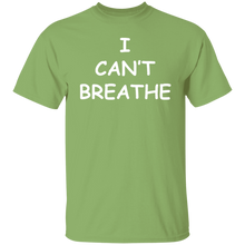 I Can't Breathe T-Shirt