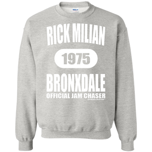 RICK MILIAN BRONXDALE (Rapamania Collection) Sweatshirt  8 oz.