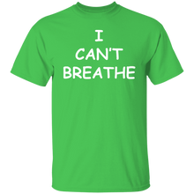 I Can't Breathe T-Shirt