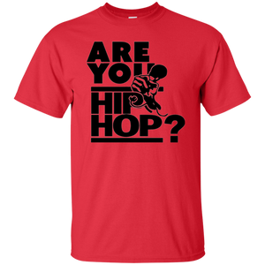 ARE YOU HIP HOP? T-Shirt