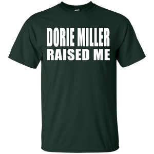 DORIE MILLER RAISED ME T-Shirt