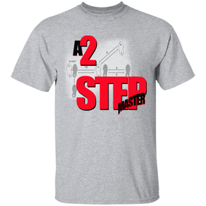 A 2 STEP MASTER T-Shirt