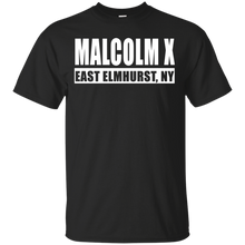 MALCOLM X EAST ELMHURST, NY T-Shirt