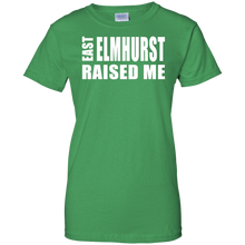 EAST ELMHURST RAISED ME Ladies' 100% Cotton T-Shirt