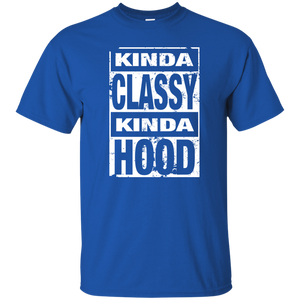 KINDA CLASSY KINDA HOOD (distressed) T-Shirt