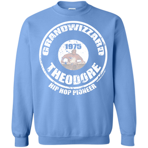 GRANDWIZZARD THEODORE PIONEER (Rapamania Collection) Sweatshirt  8 oz.