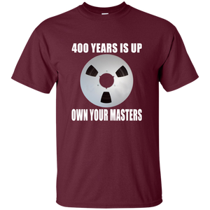 OWN YOUR MASTERS T-Shirt