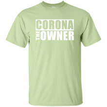 CORONA THE OWNER T-Shirt