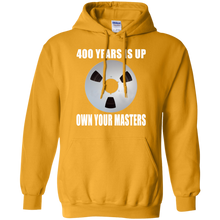 OWN YOUR MASTERS  Pullover Hoodie 8 oz.