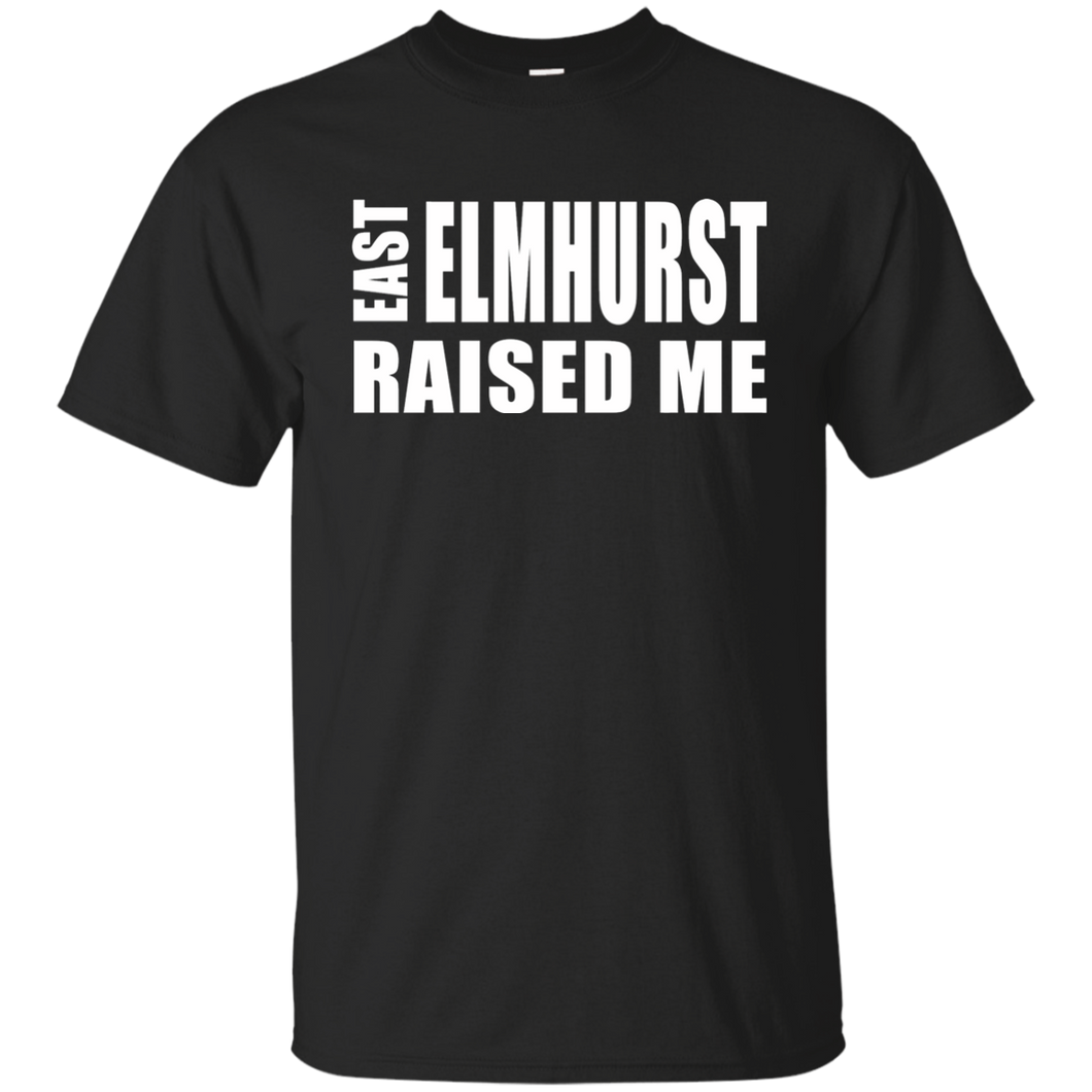 EAST ELMHURST RAISED ME T-Shirt