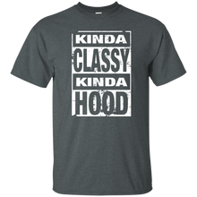 KINDA CLASSY KINDA HOOD (distressed) T-Shirt