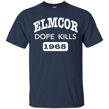 Elmcor Dope Kills T-Shirt