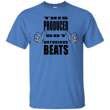 THIS PRODUCER GOT NOTORIOUS BEATS T-Shirt