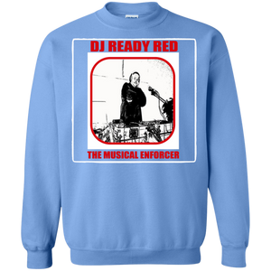 DJ READY RED THE MUSICAL ENFORCER(Rapamania Collection) T-Shirt Sweatshirt  8 oz.
