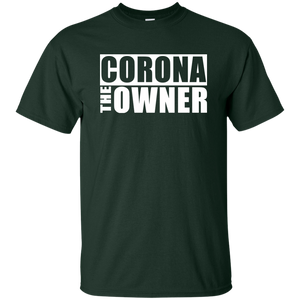 CORONA THE OWNER T-Shirt