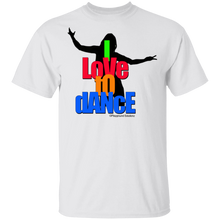 I LOVE TO DANCE T-Shirt