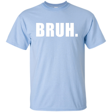 BRUH T-Shirt