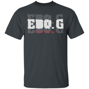 EDO. G (I Got To Have It)  T-Shirt