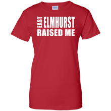 EAST ELMHURST RAISED ME Ladies' 100% Cotton T-Shirt