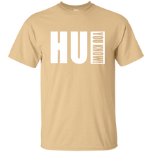 HU YOU KNOW! T-Shirt